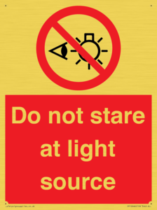 Do not stare at light source